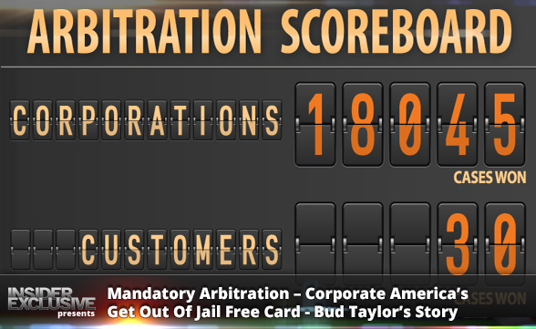 Mandatory Arbitration - Corporate America's Get Out Of Jail Free Card