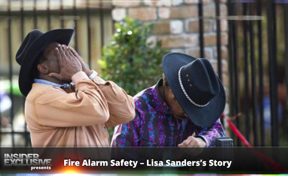 Fire Alarm Safety – Lisa Sanders’s Story